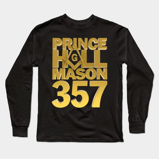 Prince Hall PHA 357 Masonic Freemason Long Sleeve T-Shirt by Master Mason Made